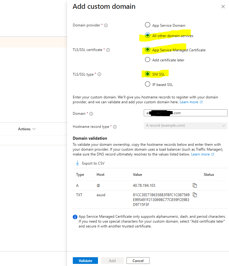 Enter your custom domain name and add the A and TXT records in your DNS settings at your registrar.