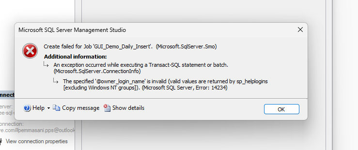 Screenshot of Microsoft SQL Server Management Studio error dialog showing: 'Create failed for Job GUI_Demo_Daily_Insert. Error 14234